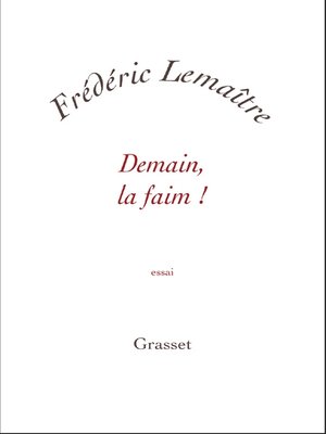 cover image of Demain, la faim !